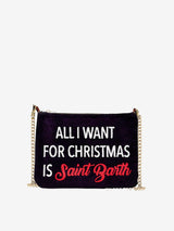 Parisienne-Umhängetasche aus Samt mit Pochette-Motiv und der Stickerei „All I want for Christmas is Saint Barth“.
